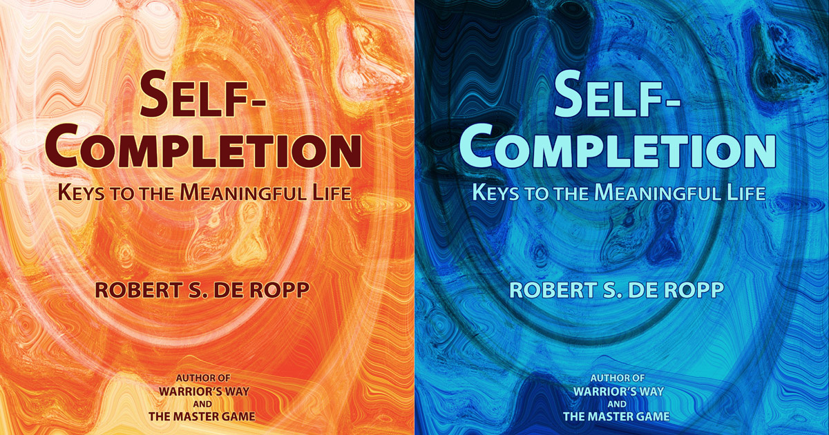 Robert S. De Ropp -- Self Completion