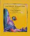 La Gran Aventura, E.J. Gold
