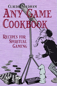 Any Game Cookbook, Claude Needham