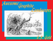 Awesome Graphite Landscapes, E.J. Gold